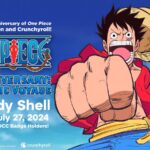 TOEI ANIMATION AND CRUNCHYROLL BRING SAN DIEGO COMIC-CON A ONCE-IN-A-LIFETIME “ONE PIECE” EXPERIENCE