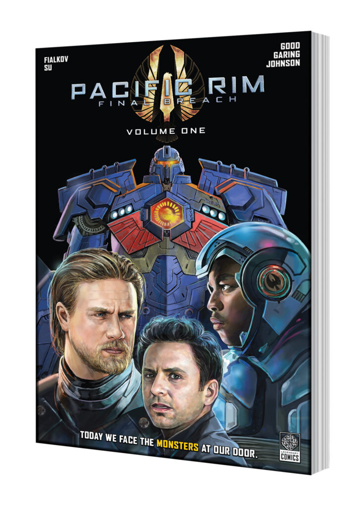 Legendary Comics Launches Kickstarter for Pacific Rim: Final Breach Graphic Novel Trilogy, ﻿Officially Continuing the Pacific Rim Saga