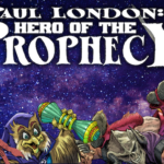 GEEKSCAPE PARTNERS WITH PRO WRESTLER PAUL LONDON FOR PAUL LONDON: HERO OF THE PROPHECY COMIC BOOK SERIES!