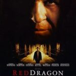 At the Movies with Alan Gekko: Red Dragon “02”