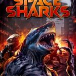 New Trailer for SPACE SHARKS!