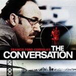 At the Movies with Alan Gekko: The Conversation “74”