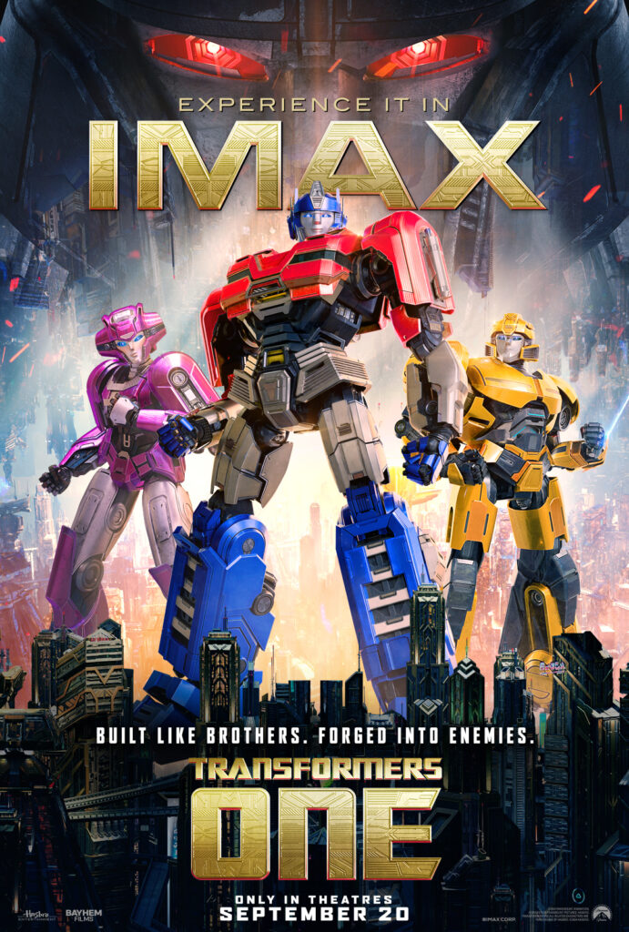 Be Among the First to See TRANSFORMERS ONE Experience It In IMAX® September 18!