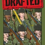 Abrams ComicArts Publishes Rick Parker’s Graphic Memoir DRAFTED