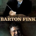 At the Movies with Alan Gekko: Barton Fink “91”