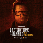 TAKE A SPINE-CHILLING JOURNEY TO THE WORLD’S MOST CURSED LOCATIONS IN ALL-NEW SERIES DESTINATIONS OF THE DAMNED WITH ZAK BAGANS