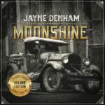 JAYNE DENHAM ELEVATES HER CHART-TOPPING ALBUM WITH STRIPPED DOWN GRIT AND SOUL OF THE PROHIBITION ERA