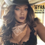 Singer Songwriter, DJ, Esteemed Artist Myra Washington steps into the world of country music by releasing new single Trouble