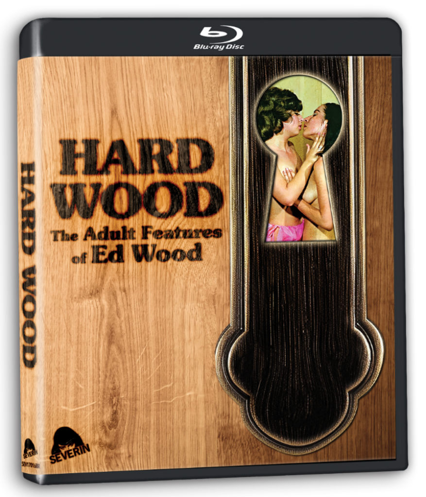 SEVERIN CELEBRATES ANGORA-LOVING AUTEUR WITH THREE-DISC BLU-RAY COLLECTION  HARD WOOD: THE ADULT FEATURES OF ED WOOD