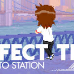 Perfect Tides: Station to Station Debuts Exclusive New Trailer at Dames4Games Showcase