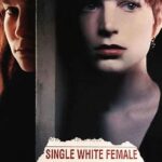 At the Movies with Alan Gekko: Single White Female “92”