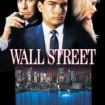 At the Movies with Alan Gekko: Wall Street “87”