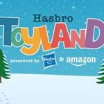 HASBRO WELCOMES FAMILIES TO THE FREE AMAZON TOYLAND POP-UP IN NYC FOR A FESTIVE HOLIDAY CELEBRATION FULL OF TOYS, CHARACTERS AND FUN DECEMBER 6-8