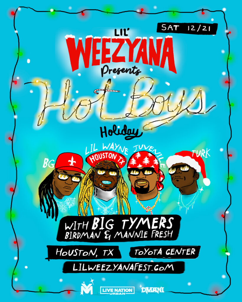 LIVE NATION URBAN ANNOUNCES HOT BOYS HOLIDAY SHOW IN HOUSTON PRESENTED BY LIL’ WEEZYANA