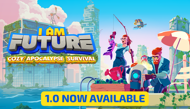 I Am Future Invites Players Into Relaxing Post-Apocalypse With 1.0 Steam Launch November 13