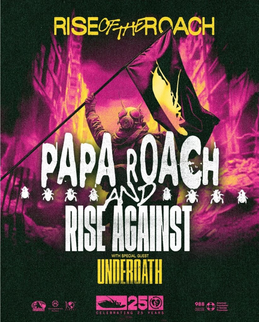 PAPA ROACH ANNOUNCES ‘RISE OF THE ROACH’ NORTH AMERICAN TOUR WITH RISE AGAINST   AND SPECIAL GUEST UNDEROATH