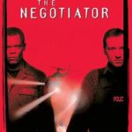 At the Movies with Alan Gekko: The Negotiator “98”