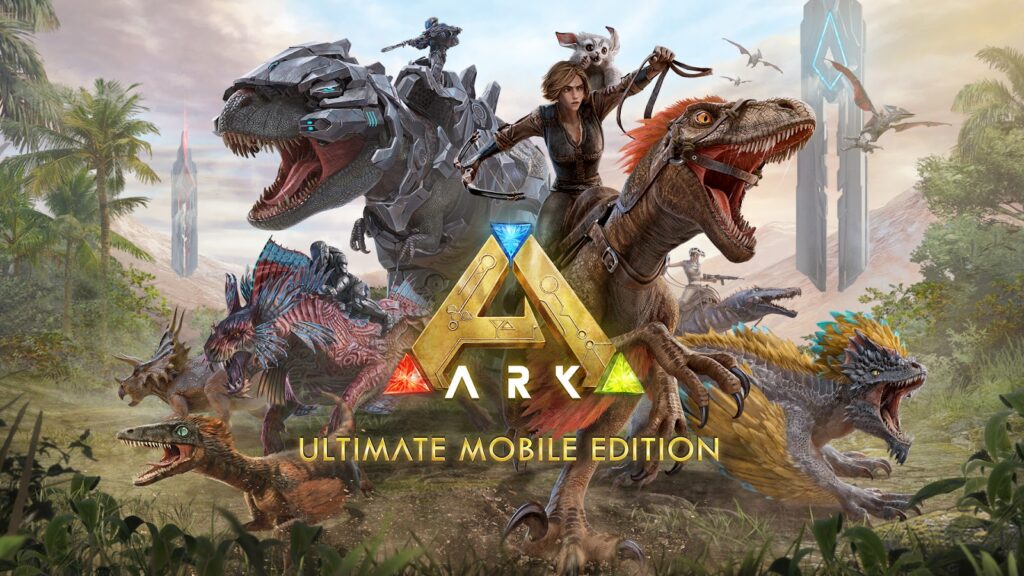 ARK: ULTIMATE MOBILE EDITION AVAILABLE NOW FOR FREE ON IOS AND GOOGLE PLAY