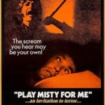 At the Movies with Alan Gekko: Play Misty for Me “71”