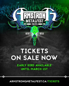 ARMSTRONG METALFEST 2025 Early Bird Tickets On Sale Now!