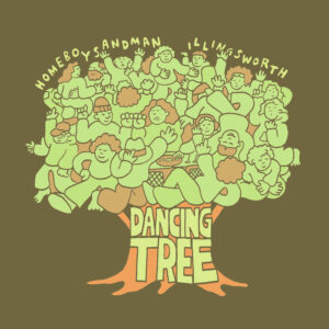 HOMEBOY SANDMAN ANNOUNCES ILLINGSWORTH COLLAB EP DANCING TREE OUT FEBRUARY 28TH